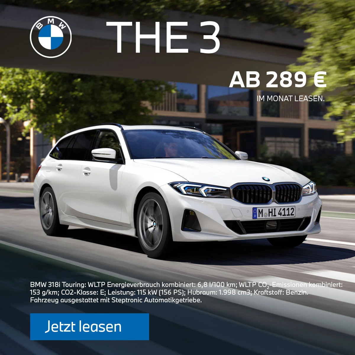 BMW 3er Touring Leasing für Privatkunden bei der Wahl-Group Weißer BMW 318i Touring fährt durch die Stadt – Privatleasing ab 289 € monatlich bei der Wahl-Group.